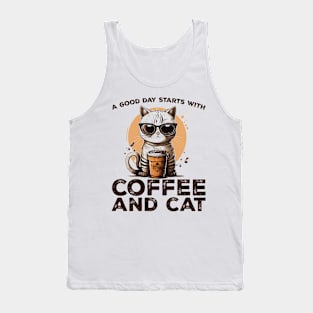 A Good Day Starts With Coffee and Cat Cat Lovers Coffee Lovers Gift Idea Tank Top